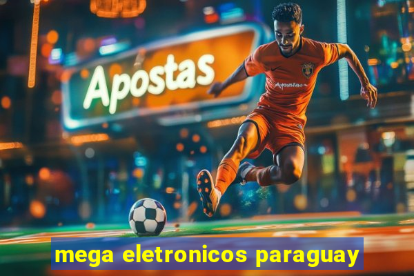 mega eletronicos paraguay